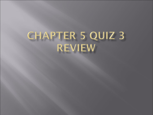 Chapter 5 Quiz 3 review