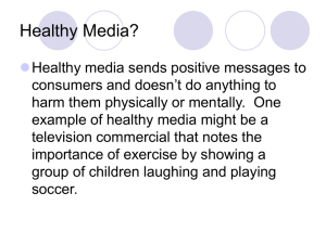 Healthy Media?