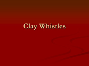 Clay Whistle Power Point