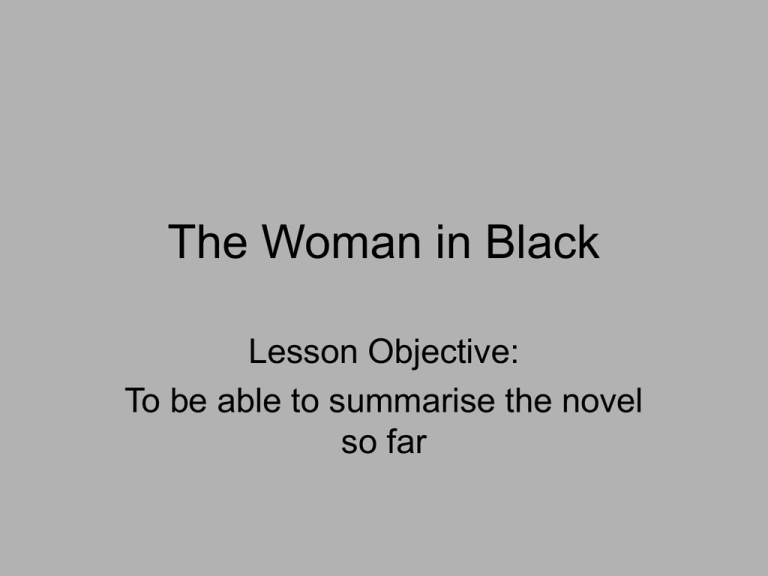 woman in black summary of chapters