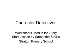 Character detectives (Powerpoint 105 Kb)