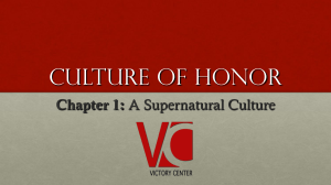 Wk 1 – Culture of Honor PowerPoint