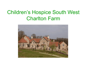 Children`s Hospice South West Charlton Farm