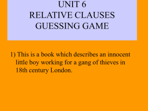 UNIT 6 RELATIVE CLAUSES GUESSING GAME