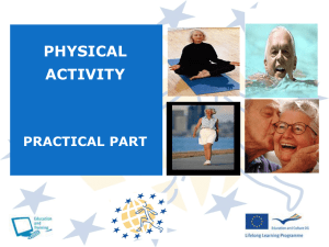 HOW TO CHANGE THE PHYSICAL ACTIVITY? (5 minutes)
