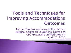 Monitoring Accommodations for Instruction and Assessment