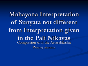 Mahayana Interpretation of Sunyata not different from
