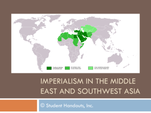 Imperialism in the Middle East and Southwest Asia PowerPoint