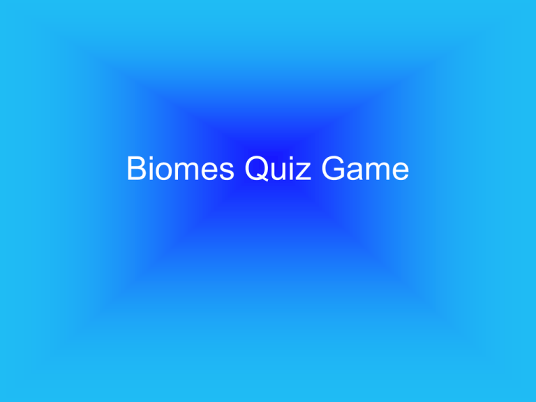 biomes-quiz-game