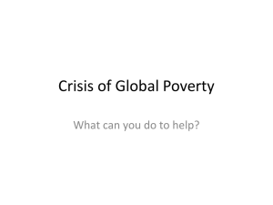 Crisis of Global Poverty: What can you do to help?