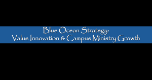 Blue Ocean Strategy for Ministry