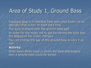 Area of Study 1, Ground Bass