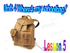 新人教版七年级英语上册课件《 Unit 4 Where`s my schoolbag》5