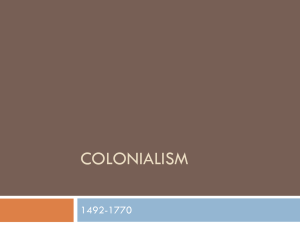 Colonialism ppt F14 - Livaudais English Classroom