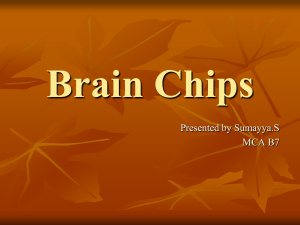Benefits of Brain Chips