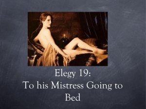 Elegy 19: To his Mistress Going to Bed