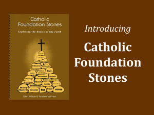 Catholic Foundation Stones