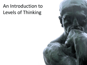 Levels of Thinking Levels of Thinking