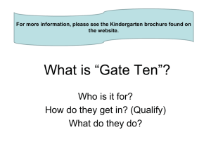 What is “Gate Ten”?