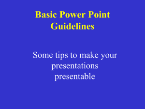 Basic Rules for Presentations