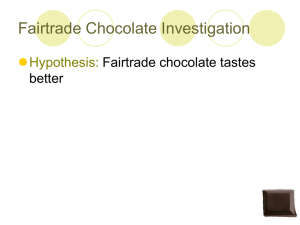 Fairtrade Chocolate Investigation