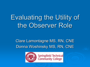 Evaluating the Utility of the Observer Role | Donna
