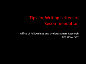 Advice for Letter Writers - Rice University Office of Fellowships and