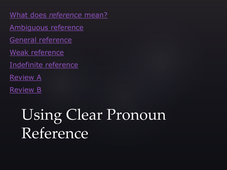 What Is A Clear Pronoun