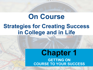 Strategies for Creating Success in College and in Life