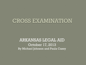 Cross Examination - Center for Arkansas Legal Services