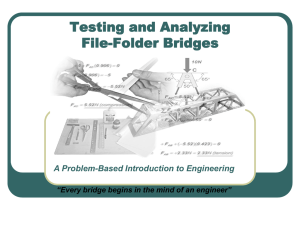 Testing and Analyzing File Folder Bridge Members