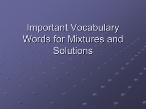Important Vocabulary Words for Mixtures and Solutions