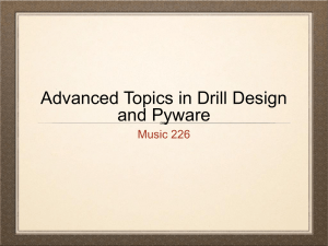 Advanced Topics in Drill Design and Pyware