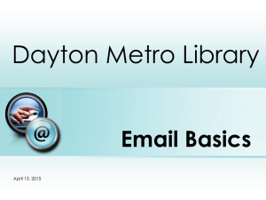 Email Basics - Dayton Metro Library`s Laptop Lab / FrontPage