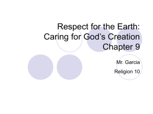 Respect for the Earth: Caring for God`s Creation Chapter 9