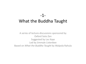 Lecture 5 Chapter 4 What the Buddha Taught