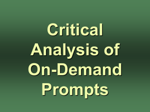 Critical Analysis of On-Demand Prompts