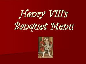 Henry VIII`s Banquet Menu Nathan