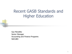 Recent GASB Standards and Higher Education
