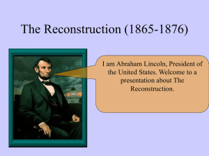 The Reconstruction (1865-1876)