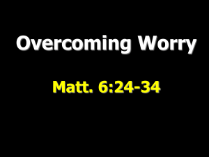 Overcoming Worry - Radford Church of Christ