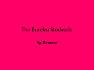 The Eureka Stockade by Rebecca