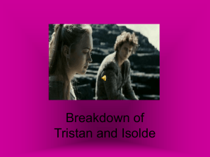 Breakdown of Tristan and Isolde
