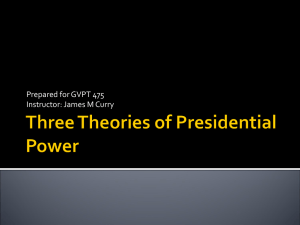 Three Theories of Presidential Power