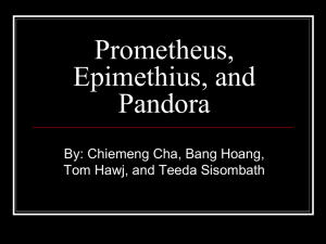 Prometheus, Epimethius and Pandora