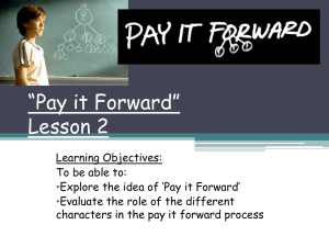 “Pay it Forward” Lesson 2 - Hertfordshire Grid for Learning