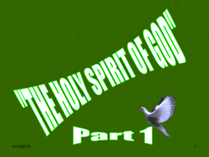 Who is The Holy Spirit. Part 1 - Greatbarr Church of Christ