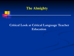 Why critical language teacher education? The concept of