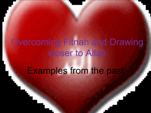 Overcoming Fitnah and Drawing closer to Allah