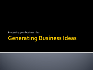 Generating and Protecting Business Ideas